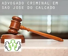 Advogado criminal em  São José do Calçado