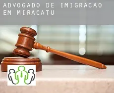 Advogado de imigração em  Miracatu