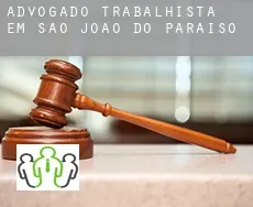 Advogado trabalhista em  São João do Paraíso