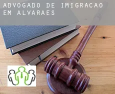Advogado de imigração em  Alvarães