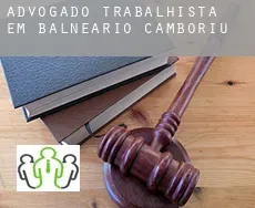 Advogado trabalhista em  Balneário Camboriú