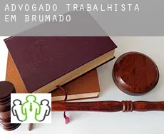 Advogado trabalhista em  Brumado
