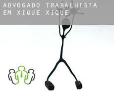Advogado trabalhista em  Xique-Xique