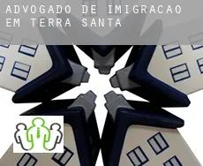 Advogado de imigração em  Terra Santa
