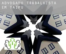 Advogado trabalhista em  Taipu