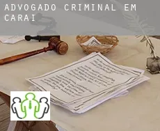 Advogado criminal em  Caraí