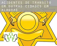 Acidentes de trânsito  em  Outras cidades em Alagoas