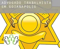Advogado trabalhista em  Goianápolis