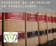 Advogado de imigração em  Forquilhinha