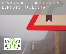Advogado de defesa em  Lençóis Paulista