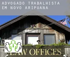 Advogado trabalhista em  Novo Aripuanã
