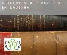 Acidentes de trânsito  em  Lajinha