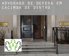 Advogado de defesa em  Cacimba de Dentro