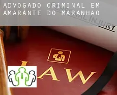Advogado criminal em  Amarante do Maranhão