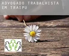 Advogado trabalhista em  Traipu