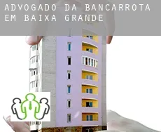 Advogado da bancarrota em  Baixa Grande