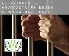 Escritório de advocacia em  Nossa Senhora das Dores