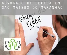Advogado de defesa em  São Mateus do Maranhão