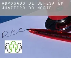 Advogado de defesa em  Juazeiro do Norte