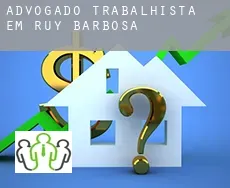 Advogado trabalhista em  Ruy Barbosa