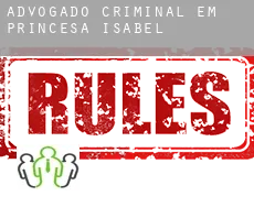 Advogado criminal em  Princesa Isabel