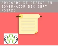 Advogado de defesa em  Governador Dix Sept Rosado