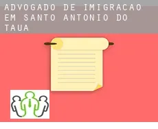 Advogado de imigração em  Santo Antônio do Tauá