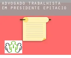 Advogado trabalhista em  Presidente Epitácio